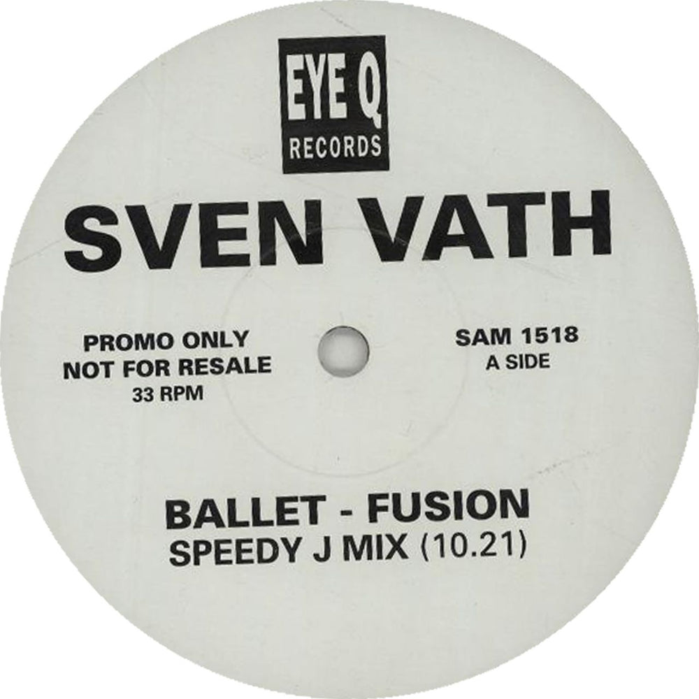 Sven Vath Ballet-Fusion UK Promo 12" vinyl single (12 inch record / Maxi-single) SAM1518