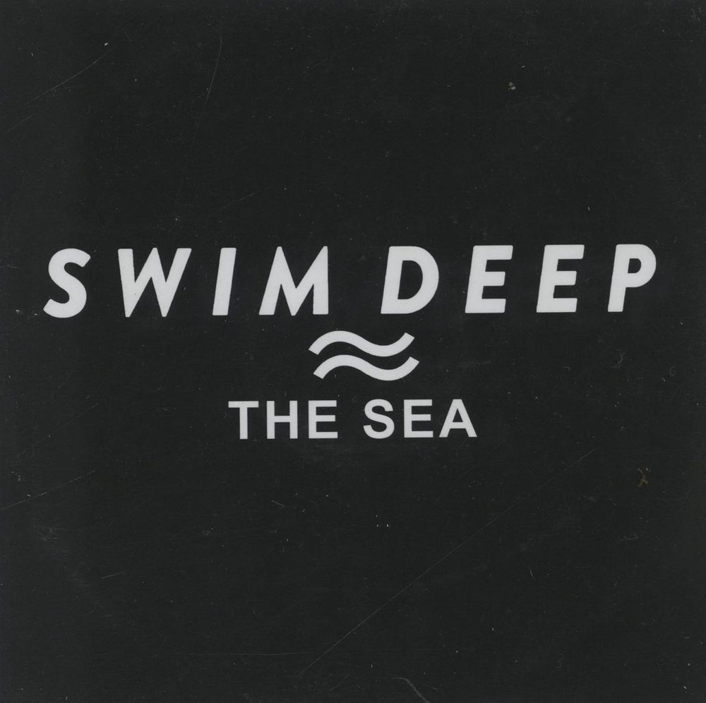 Swim Deep The Sea - Wraparound UK Promo CD-R acetate CD-R