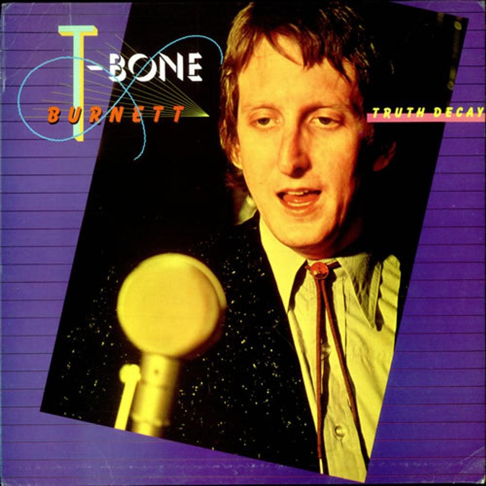 T-Bone Burnett Truth Decay UK vinyl LP album (LP record) CHR1317