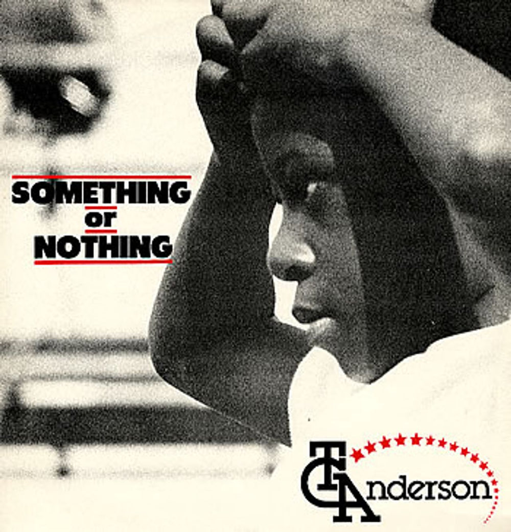 T.C. Anderson Something Or Nothing UK 12" vinyl single (12 inch record / Maxi-single) BALLT3