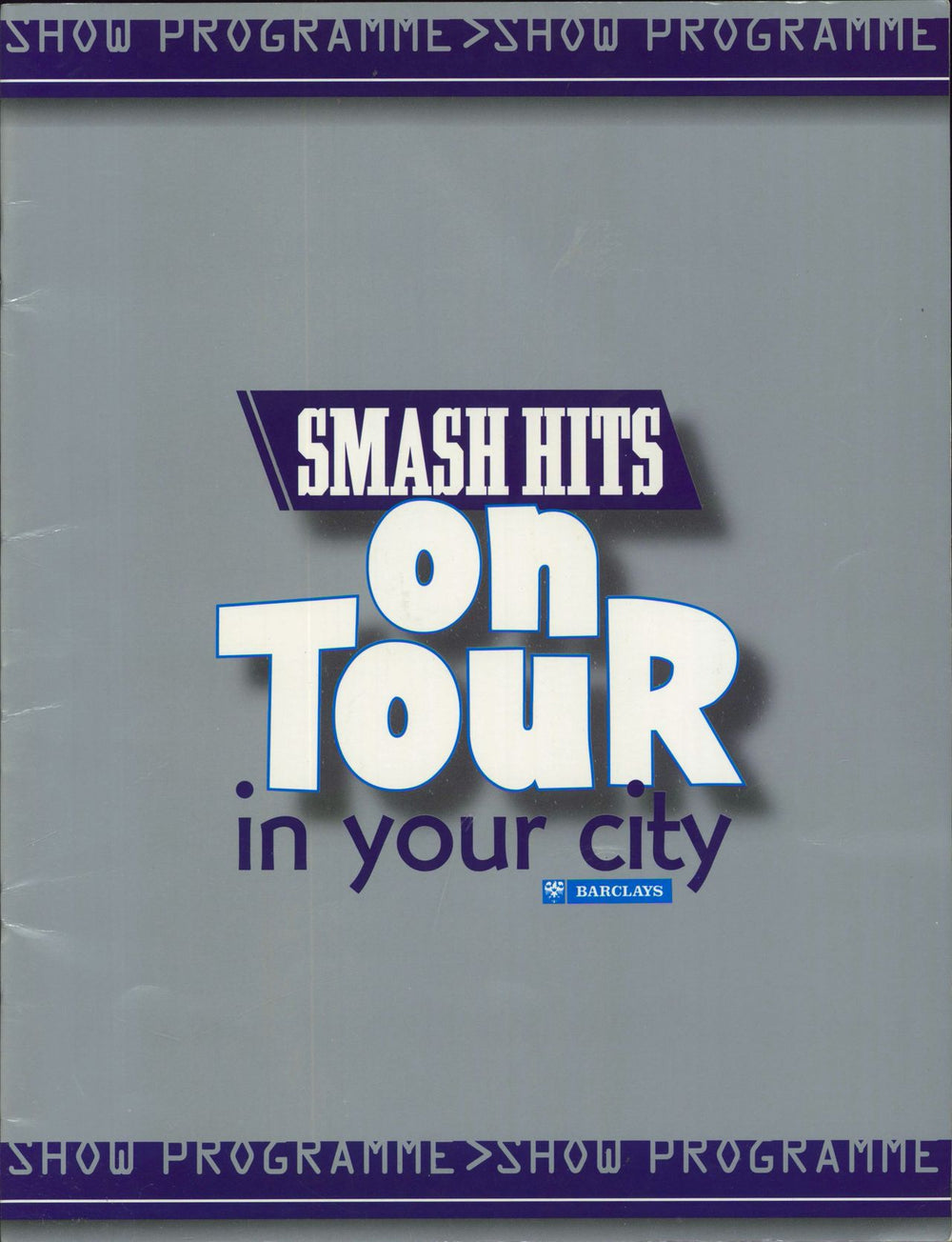 Take That Smash Hits On Tour In Your City UK tour programme TOUR PROGRAMME