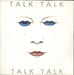 Talk Talk Talk Talk UK 7" vinyl single (7 inch record / 45) EMI5352