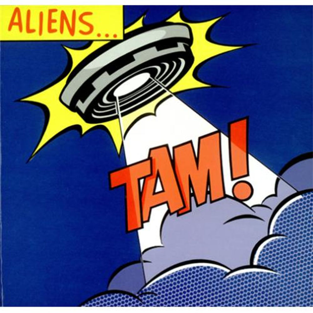 Tam! Aliens UK 7" vinyl single (7 inch record / 45) IPL01