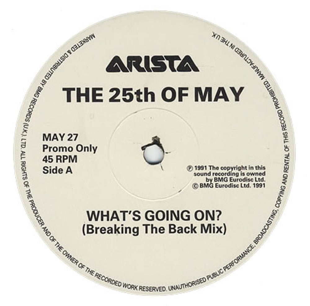 The 25th Of May What's Going On? UK Promo 12" vinyl single (12 inch record / Maxi-single) MAY27