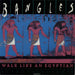 The Bangles Walk Like An Egyptian - Remix UK 7" vinyl single (7 inch record / 45) BANGS8