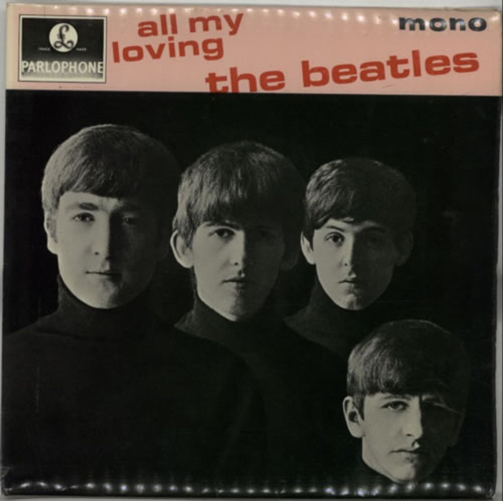 The Beatles All My Loving - 3rd UK 7" vinyl single (7 inch record / 45) GEP8891