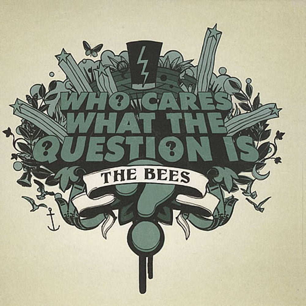 The Bees (00s) Who Cares What The Question Is? UK 7" vinyl single (7 inch record / 45) VS1926