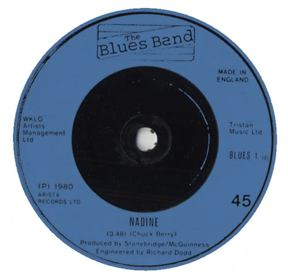 The Blues Band Nadine UK Promo 7" vinyl single (7 inch record / 45) BLUES1