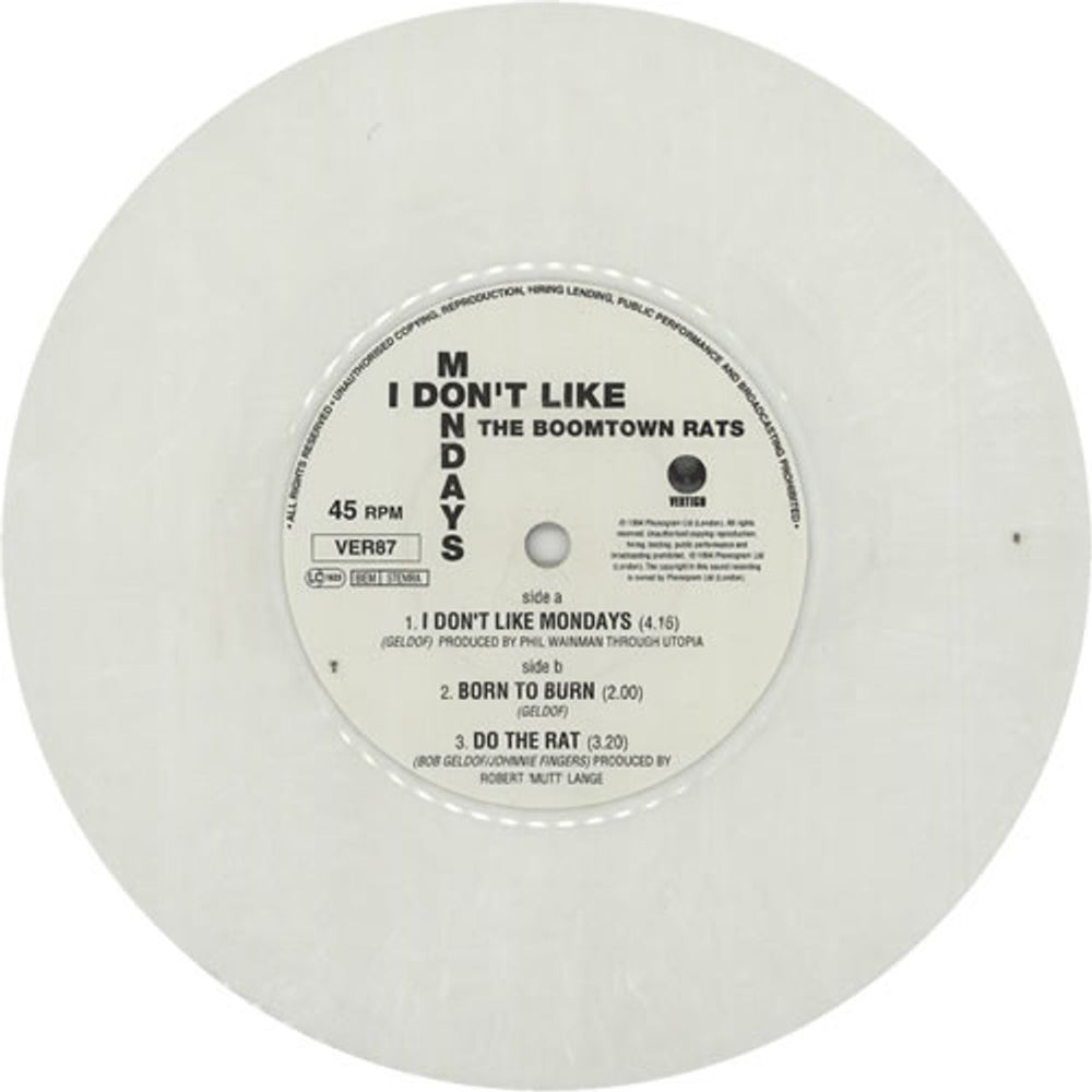 The Boomtown Rats I Don't Like Mondays - White Vinyl UK 7" vinyl single (7 inch record / 45) RAT07ID193669