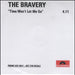 The Bravery Time Won't Let Me Go UK Promo CD-R acetate CD-R ACETATE