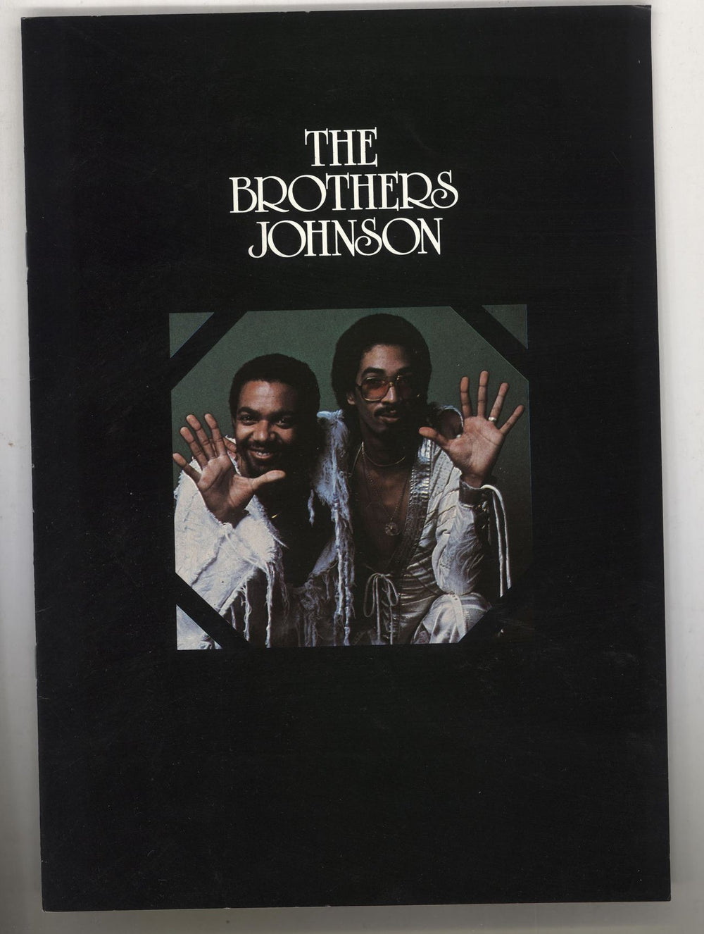 The Brothers Johnson The Brothers Johnson UK tour programme TOUR PROGRAMME