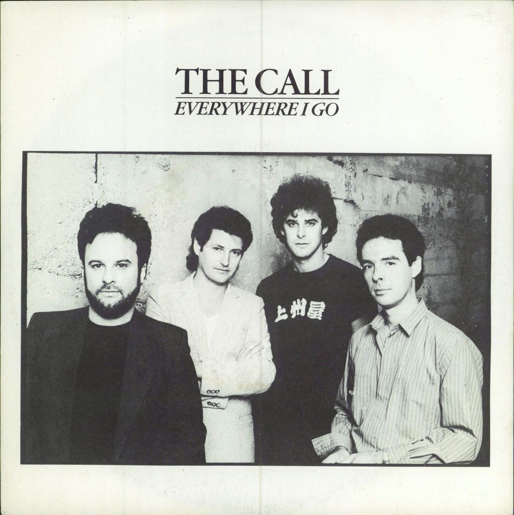 The Call Everywhere I Go UK 7" vinyl single (7 inch record / 45) EKR40