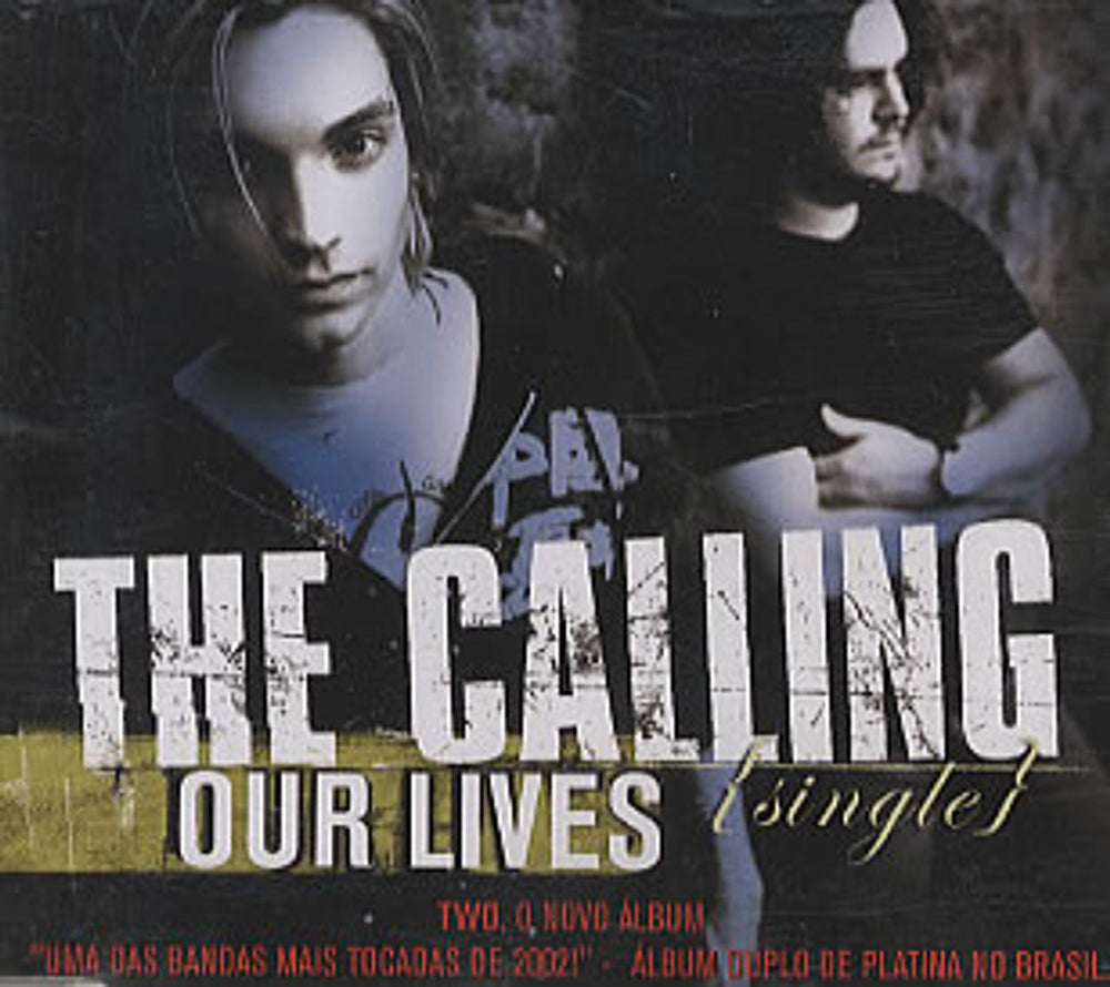 The Calling Our Lives Brazilian Promo CD single (CD5 / 5") VP0772