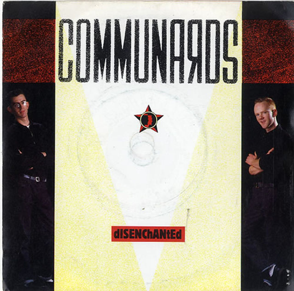 The Communards Disenchanted UK 7" vinyl single (7 inch record / 45) LON89