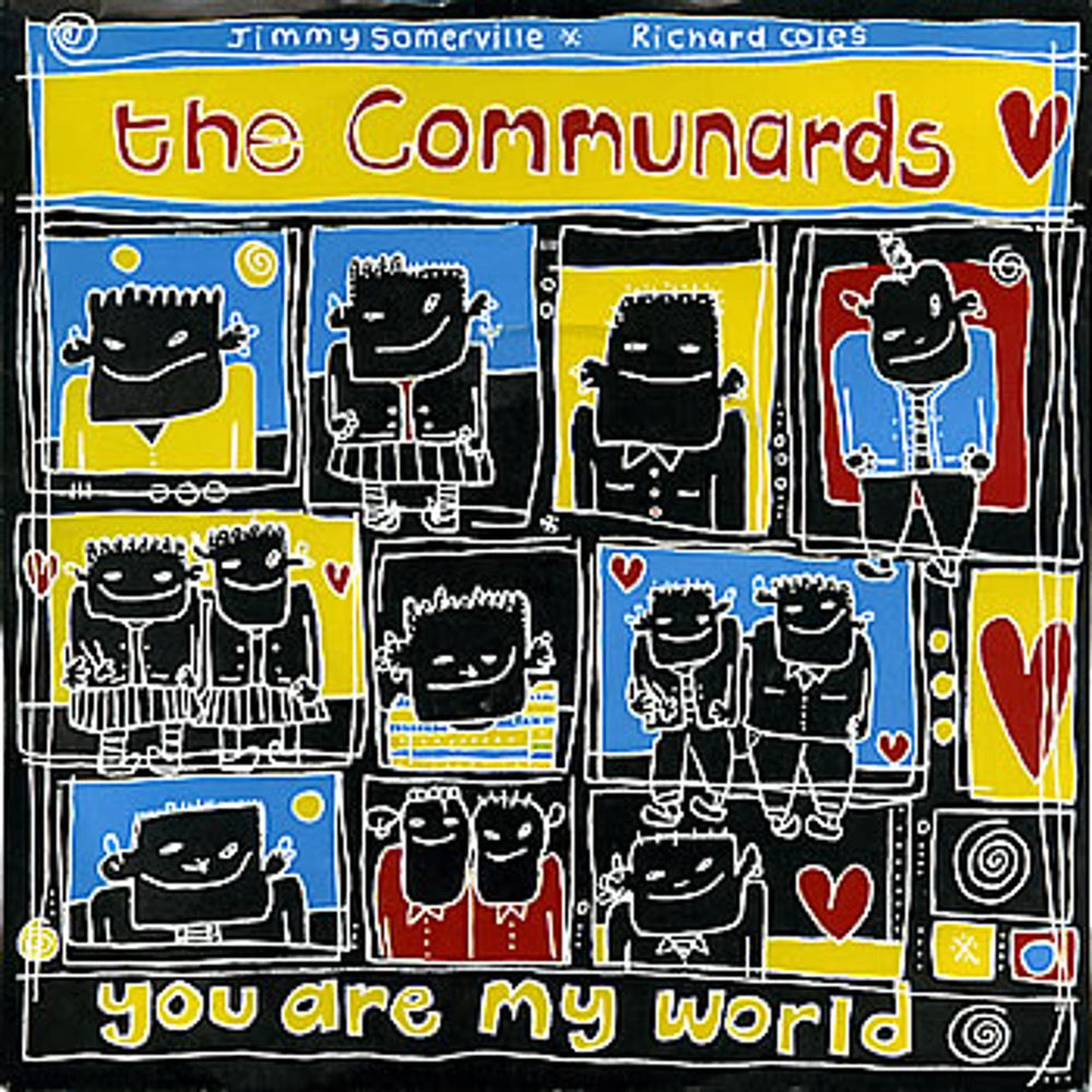 The Communards You Are My World UK 7" vinyl single (7 inch record / 45) LON123