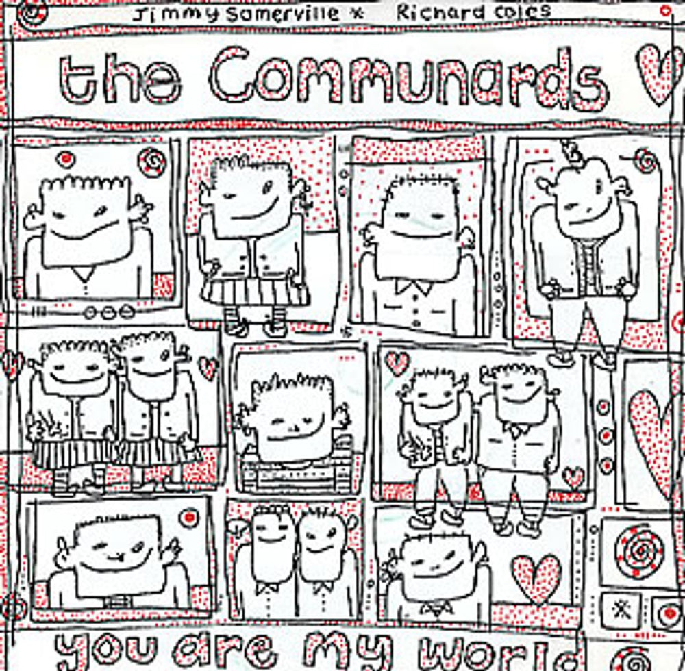 The Communards You Are My World UK 7" vinyl single (7 inch record / 45) LON77