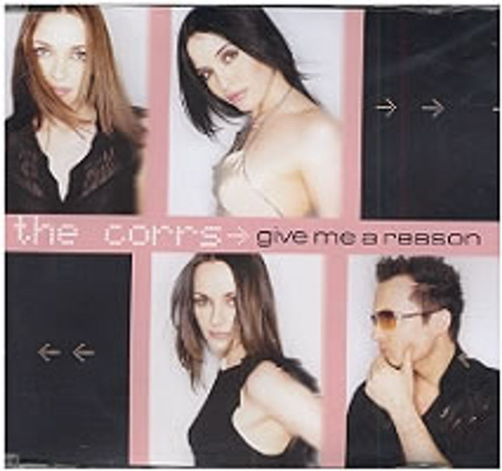 The Corrs Give Me A Reason German Promo CD single (CD5 / 5") PR02388