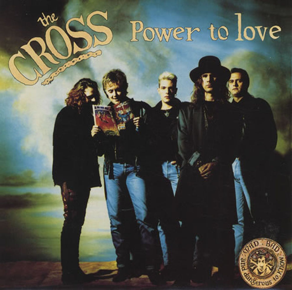 The Cross Power To Love UK 7" vinyl single (7 inch record / 45) R6251