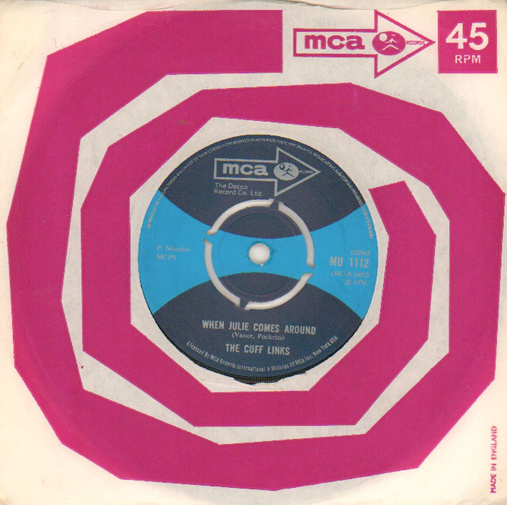 The Cuff Links When Julie Comes Around - WOL UK 7" vinyl single (7 inch record / 45)