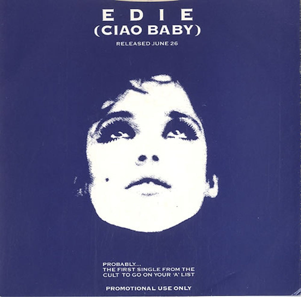 The Cult Edie (Ciao Baby) UK Promo 7" vinyl single (7 inch record / 45) CULT13