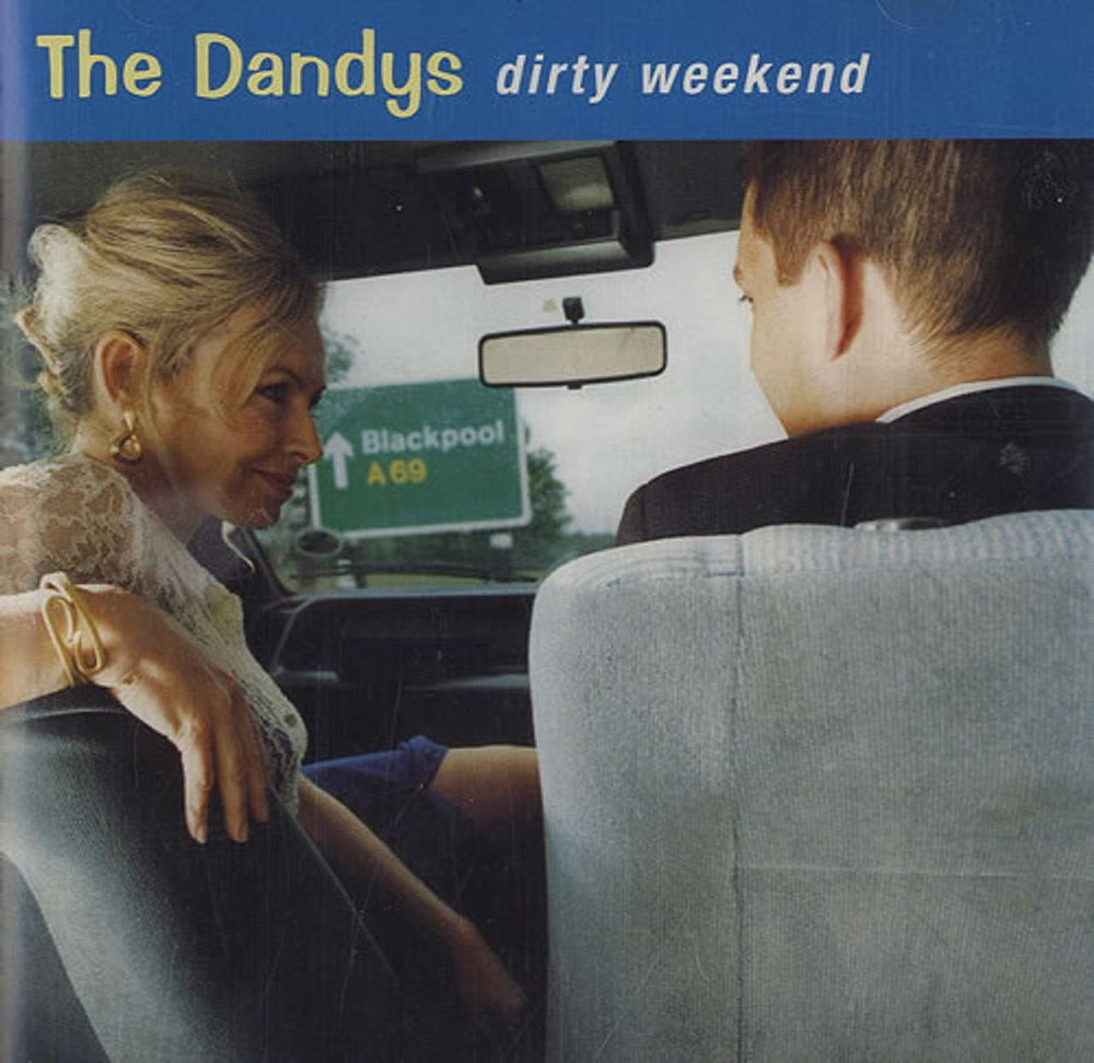 The Dandys Dirty Weekend UK CD single (CD5 / 5") ATFCD2