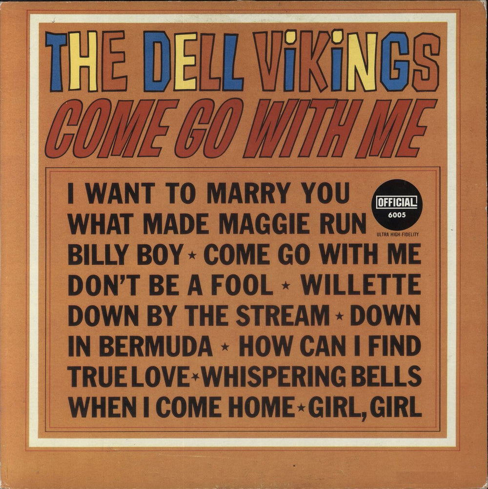 The Del Vikings Come Go With Me Danish vinyl LP album (LP record) 6005