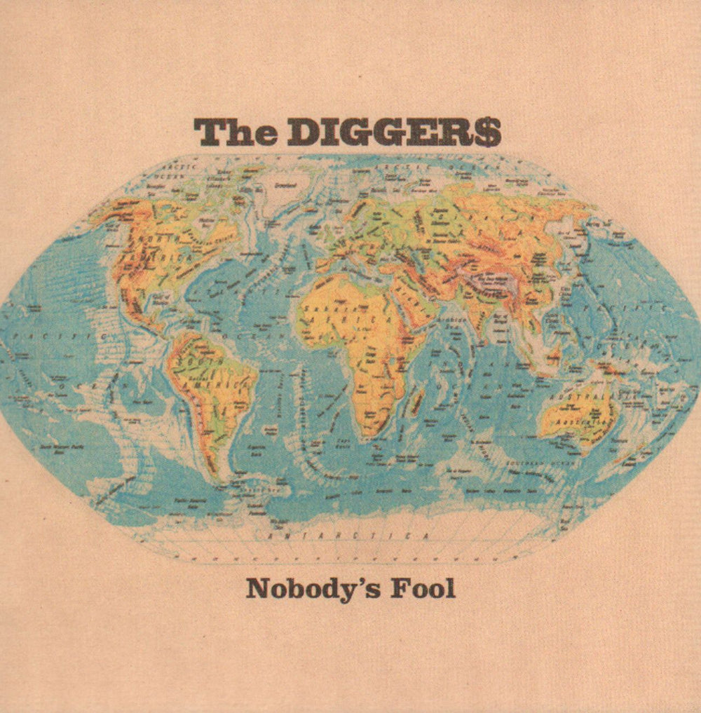 The Diggers Nobody's Fool UK 7" vinyl single (7 inch record / 45) CRE234