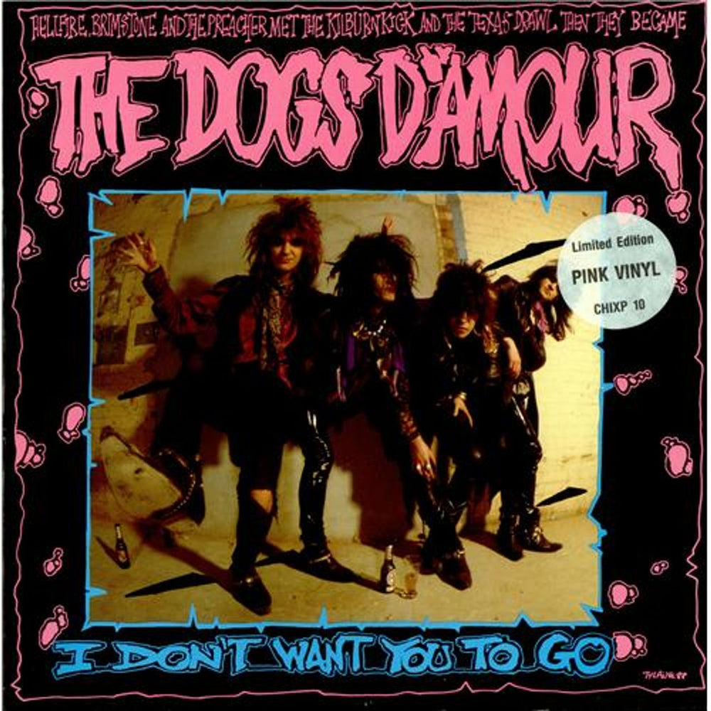 The Dogs D'Amour I Don't Want You To Go UK 12" vinyl single (12 inch record / Maxi-single) CHIXP10