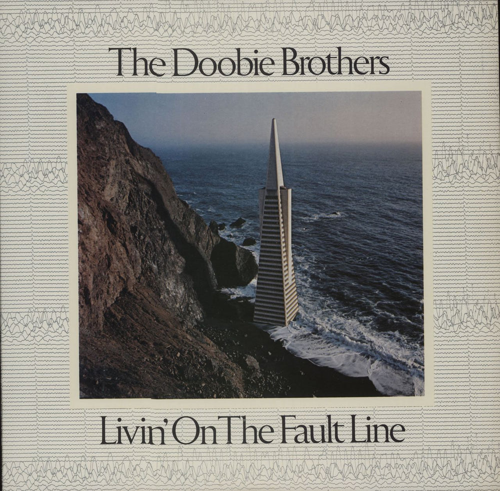 The Doobie Brothers Livin' On The Fault Line US vinyl LP album (LP record) BSK3045