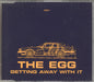 The Egg Getting Away With It - CD1 UK CD single (CD5 / 5") IDO79CD