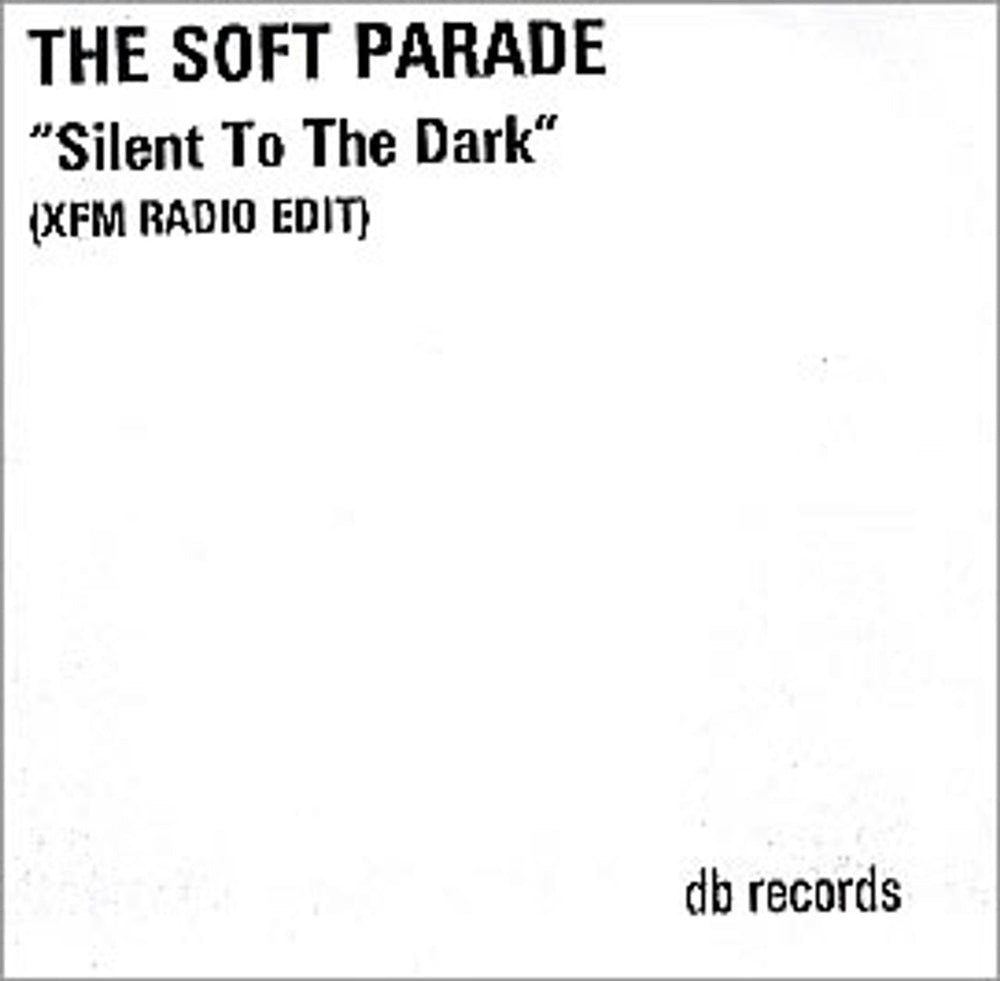 The Electric Soft Parade Silent To The Dark UK Promo CD-R acetate CD-R ACETATE