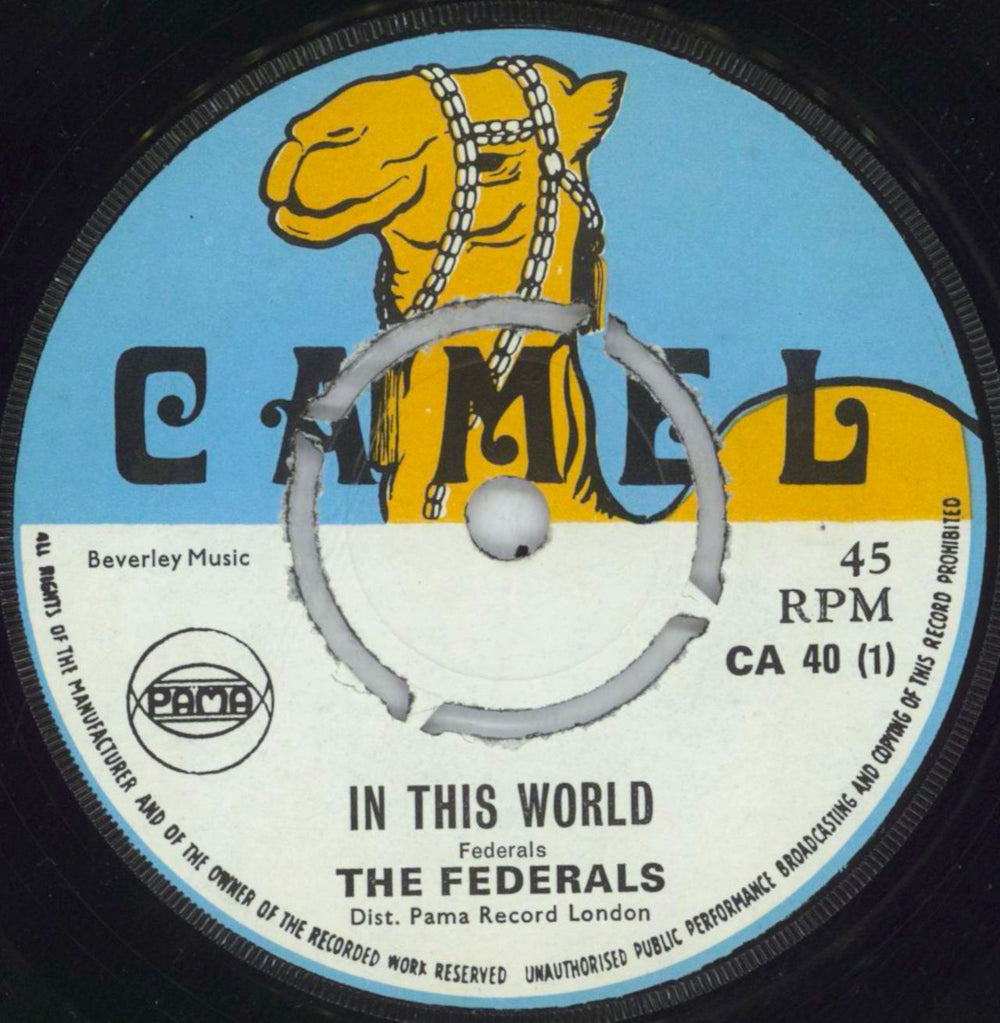 The Federals (Reggae) In This World UK 7" vinyl single (7 inch record / 45) CA40