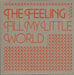 The Feeling Fill My Little World UK Promo CD single (CD5 / 5") FEELCD4