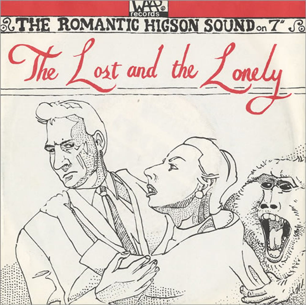 The Higsons The Lost & The Lonely UK 7" vinyl single (7 inch record / 45) WAAP1