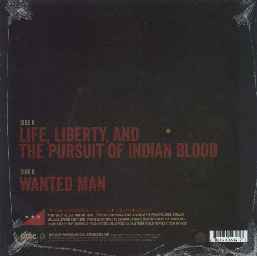 The Last Internationale Life, Liberty, And The Pursuit Of Indian Blood - Sealed US 7" vinyl single (7 inch record / 45) 888430451476