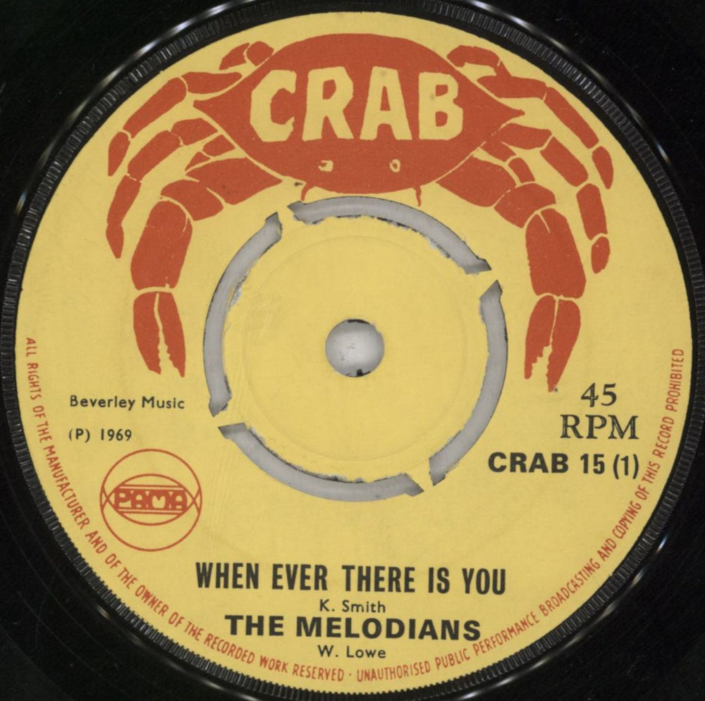 The Melodians When Ever There Is You UK 7" vinyl single (7 inch record / 45) CRAB15