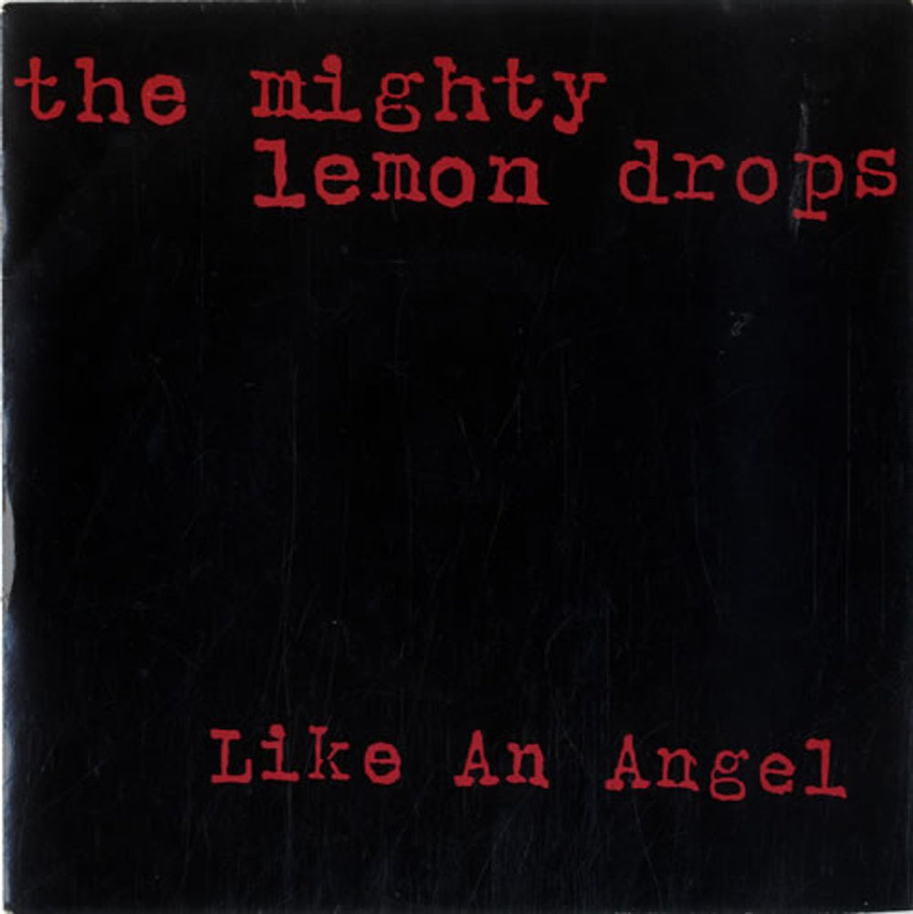 The Mighty Lemon Drops Like An Angel UK 7" vinyl single (7 inch record / 45) DREAM006