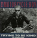 The Motorcycle Boy Trying To Be Kind UK Promo 12" vinyl single (12 inch record / Maxi-single) CHS123310