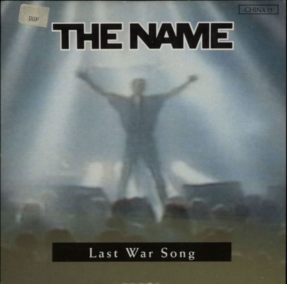 The Name Last War Song UK 7" vinyl single (7 inch record / 45) CHINA15