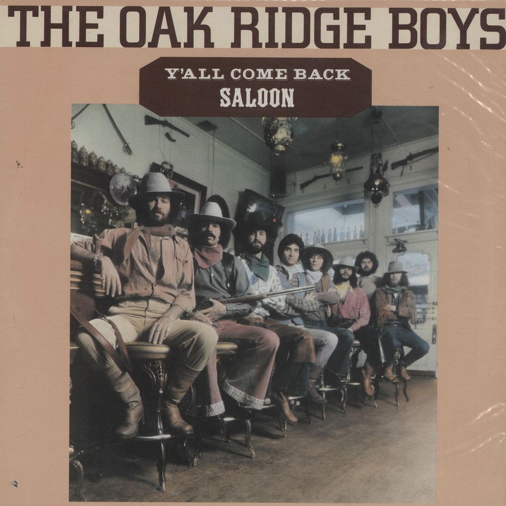 The Oak Ridge Boys Y'all Come Back Saloon UK vinyl LP album (LP record) ABCL5241