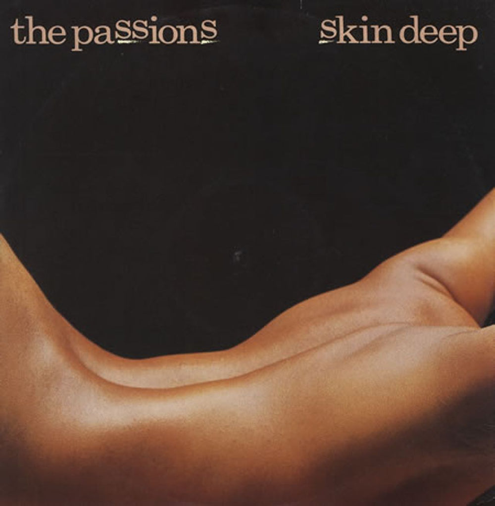 The Passions Skin Deep UK 12" vinyl single (12 inch record / Maxi-single) POSPX256