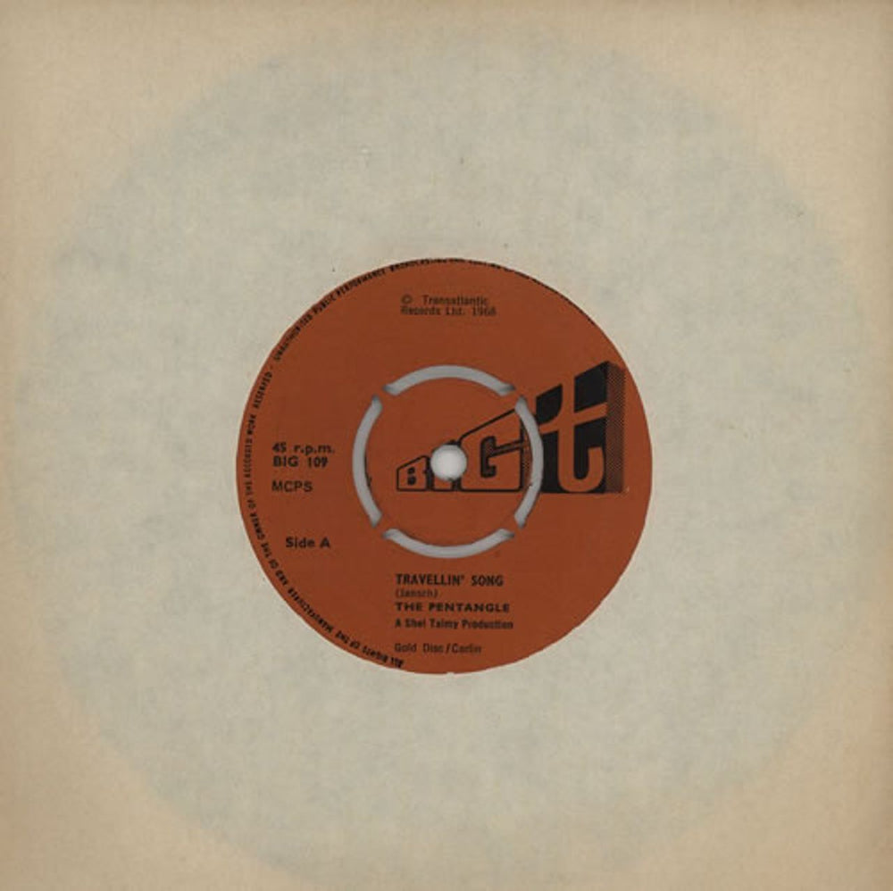 The Pentangle Travellin' Song UK 7" vinyl single (7 inch record / 45) BIG109