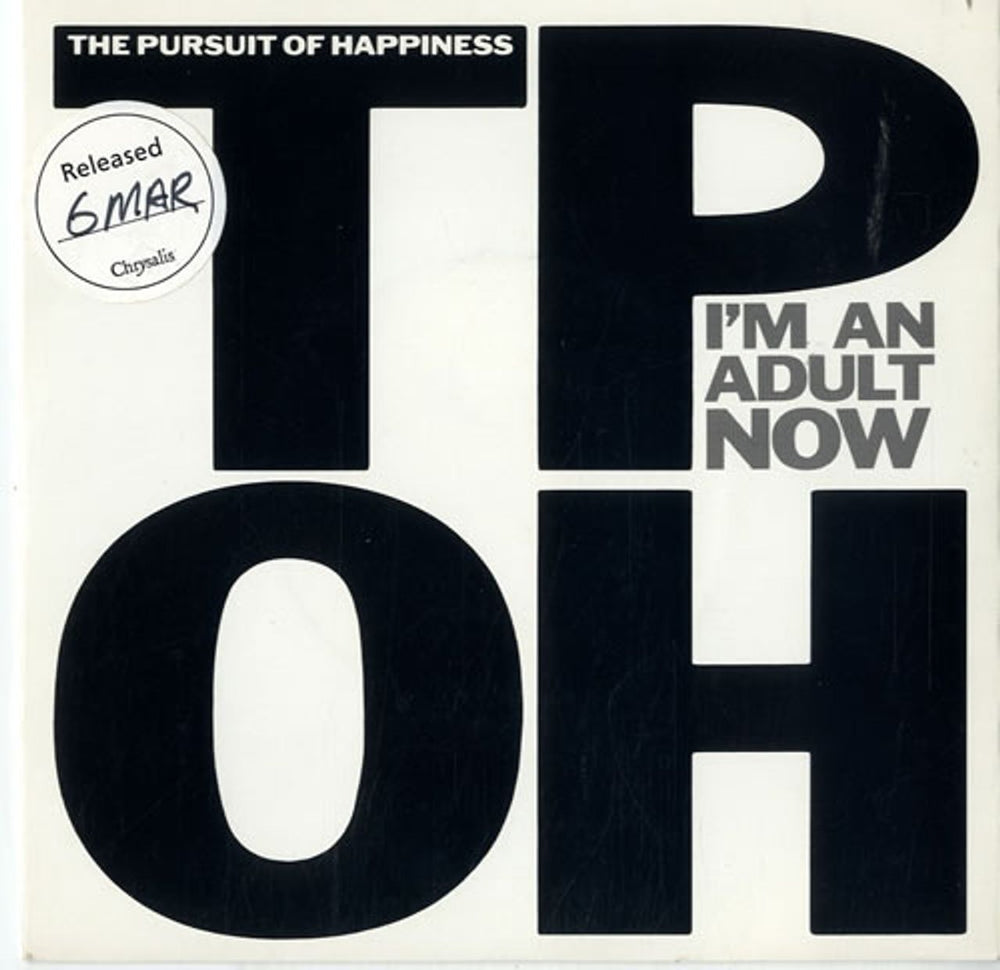 The Pursuit Of Happiness I'm An Adult Now UK 7" vinyl single (7 inch record / 45) CHS3316