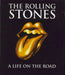 The Rolling Stones A Life On The Road UK book