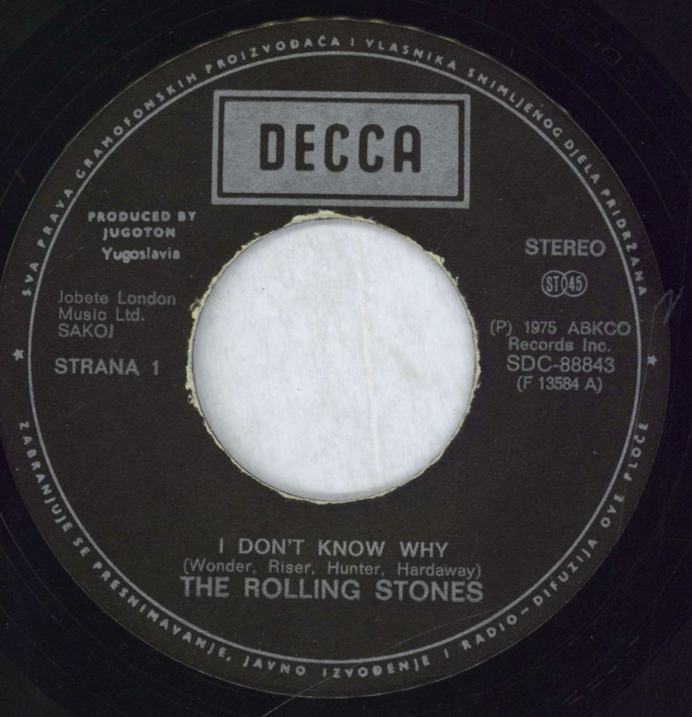 The Rolling Stones I Don't Know Why Yugoslavian 7" vinyl single (7 inch record / 45) ROL07ID170742