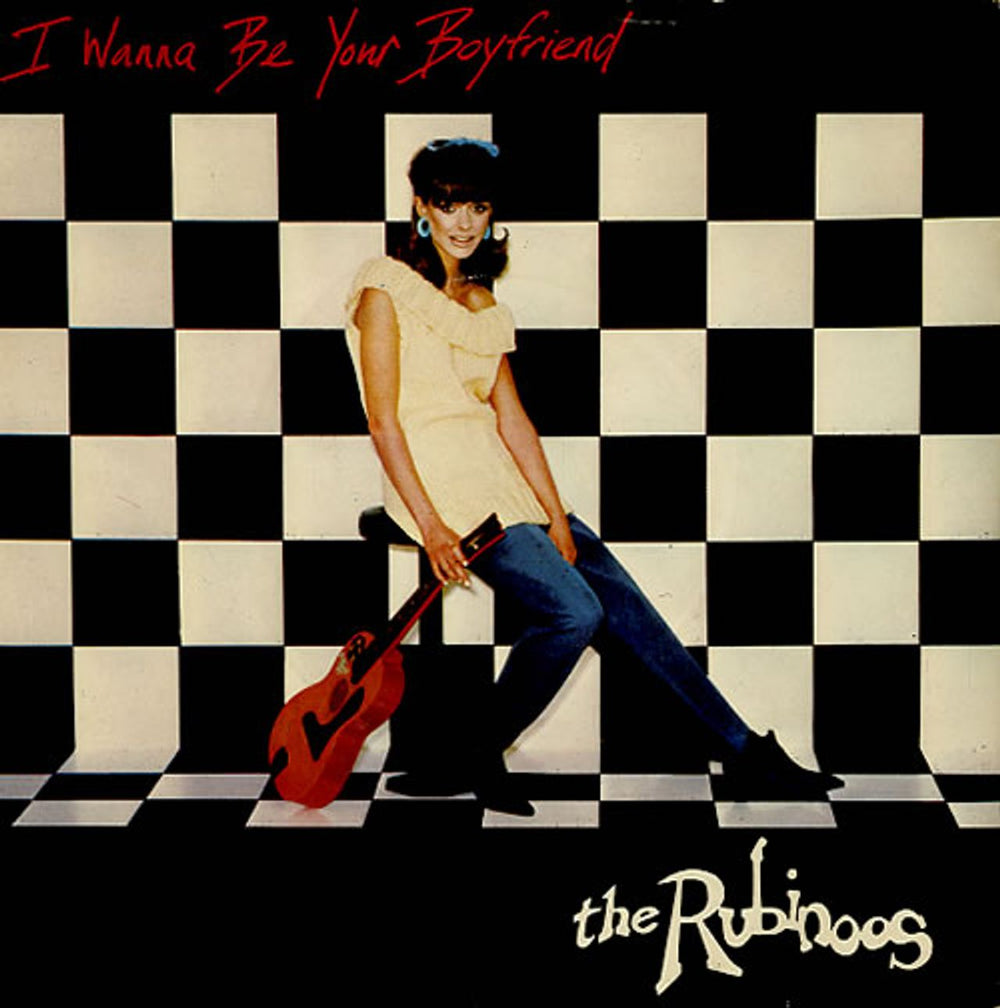 The Rubinoos I Wanna Be Your Boyfriend + p/s UK 7" vinyl single (7 inch record / 45) BZZ18