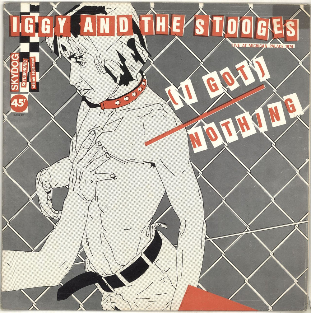 The Stooges (I Got) Nothing French 12" vinyl single (12 inch record / Maxi-single) SGIS12