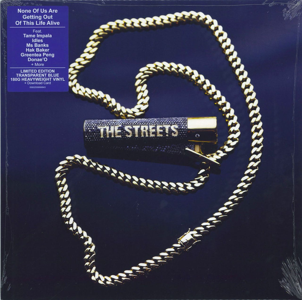 The Streets None Of Us Are Getting Out Of This Life Alive - 180gm Blue Vinyl - Sealed UK vinyl LP album (LP record) 00602508899843