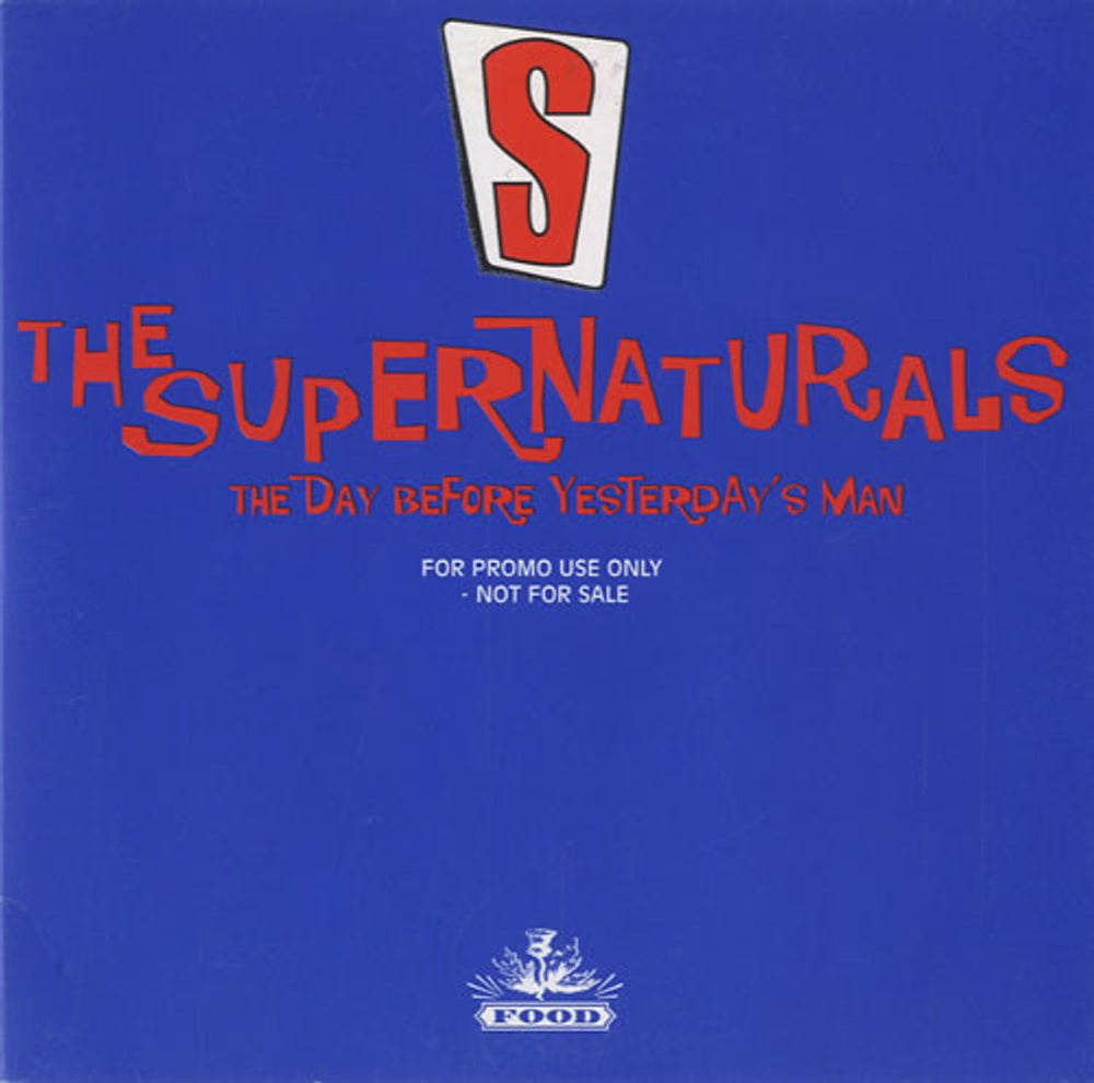 The Supernaturals The Day Before Yesterday's Man UK Promo CD single (CD5 / 5") CDFOODDJ88