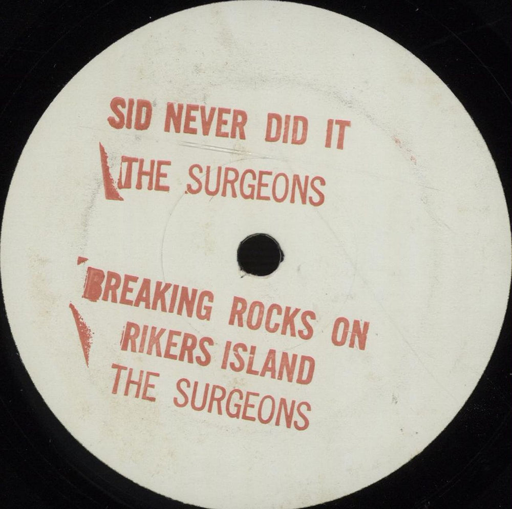 The Surgeons Sid Never Did It UK 7" vinyl single (7 inch record / 45) S100